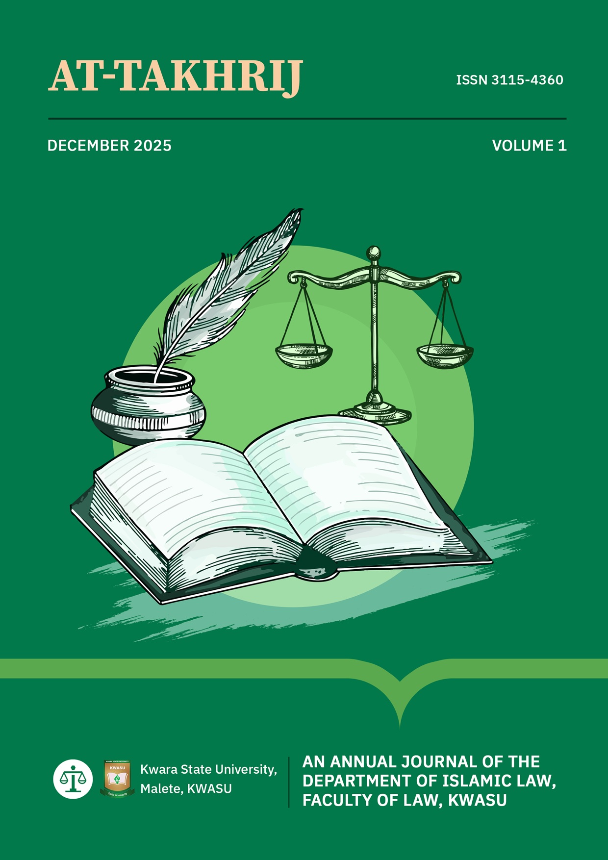 					View Vol. 1 No. 1 (2026): AT-TAKHRIJ (ISLAMIC LAW JOURNAL, KWASU)
				
